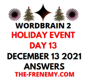 Wordbrain 2 Holiday Event Day 13 December 13 2021 Answers