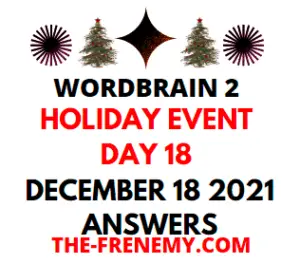 Wordbrain 2 Holiday Event Day 18 December 18 2021 Answers Puzzle