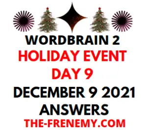 Wordbrain 2 Holiday Event Day 9 December 9 2021 Answers Puzzle