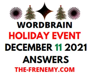 Wordbrain Holiday Event December 11 2021 Answers Puzzle