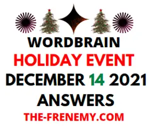 Wordbrain Holiday Event December 14 2021 Answers