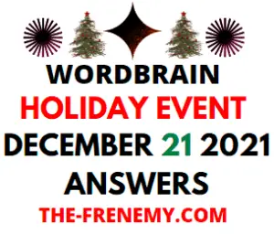 Wordbrain Holiday Event December 21 2021 Answers Puzzle