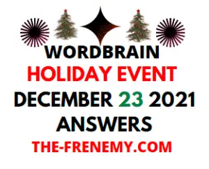 Wordbrain Holiday Event December 23 2021 Answers Puzzle