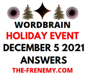 Wordbrain Holiday Event December 5 2021 Answers and Solution