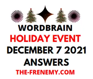 Wordbrain Holiday Event December 7 2021 Answers Puzzle