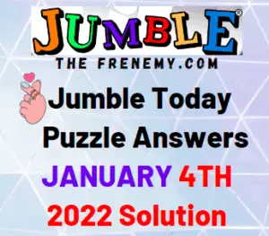 Jumble Answers Today January 4 2022 Solution