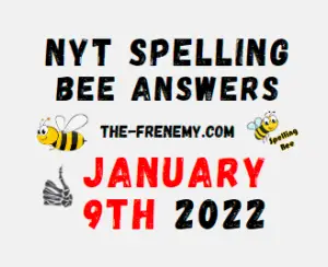 NYT Spelling Bee Answers January 9 2022 Answers