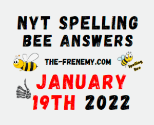 NYT Spelling Bee Answers Puzzle Solver January 19 2022 Solution