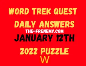 Word Trek Daily Quest Puzzle Challenge January 12 2022 Answers