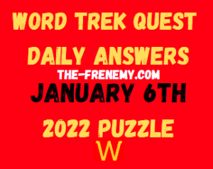 Word Trek Daily Quest Puzzle January 6 2022 Answers Puzzle