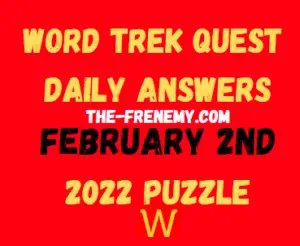 Word Trek Quest Daily Puzzle February 2 2022 Answers