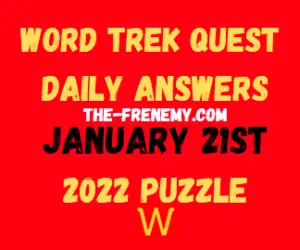 Word Trek Quest Daily Puzzle January 21 2022 Answers