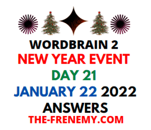 WordBrain 2 New Year Event Day 21 January 22 2022 Answers