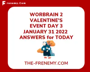 WordBrain 2 Valentines Event Day 3 January 31 2022 Answers