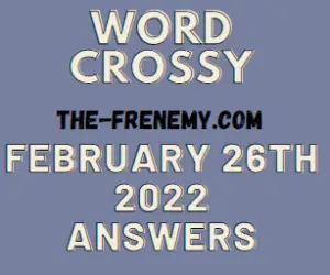 Word Crossy Daily Puzzle Challenge Febriuary 26 2022 Answers