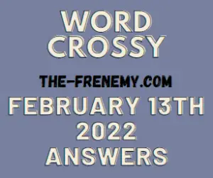 Word Crossy Daily Puzzle Challenge February 13 2022 Answers