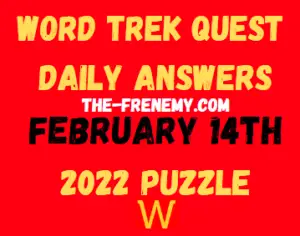 Word Trek Daily Quest Puzzle Challenge February 14 2022 Answers