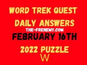 Word Trek Daily Quest Puzzle Challenge February 16 2022 Answers