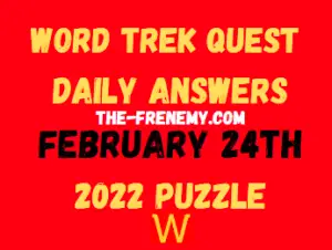 Word Trek Quest Daily Puzzle Challenge February 24 2022 Answers