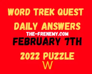 Word Trek Quest Daily Puzzle February 7 2022 Answers