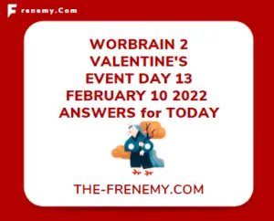 WordBrain 2 Valentines Event Day 13 February 10 2022 Answers