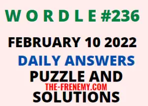 Wordle 236 February 10 2022 Answers Puzzle