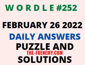 Wordle 252 February 26 2022 Answers Puzzle