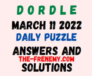 Dordle March 11 2022 Answers Puzzle Today