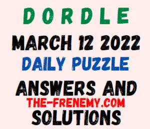 Dordle March 12 2022 Answers Puzzle Today