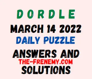 Dordle March 14 2022 Answers Puzzle Challenge Today