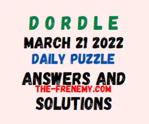 Dordle March 21 2022 Answers Puzzle