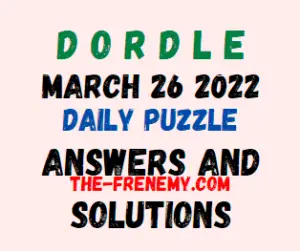 Dordle March 26 2022 Answers Puzzle