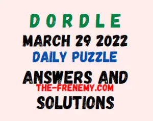 Dordle March 29 2022 Answers Puzzle