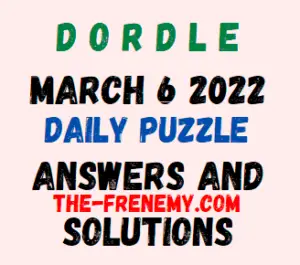 Dordle March 6 2022 Answers Puzzle Today