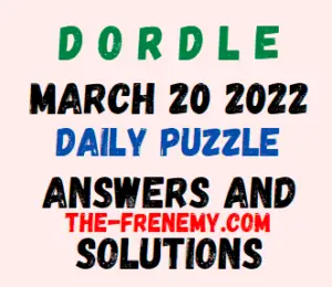 Dorle March 20 2022 Answers Puzzle