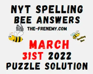 NYT Spelling Bee March 31 2022 Answers Puzzle