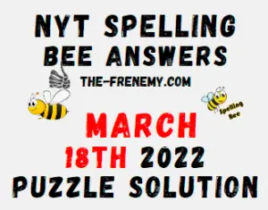 NYT Spelling Bee Solver March 18 2022 Answers Puzzle