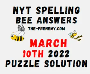 NYT Spelling Bee Solver Puzzle March 10 2022 Answers