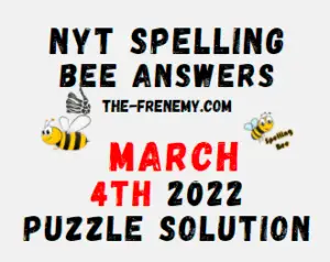 NYT Spelling Bee Solver Puzzle March 4 2022 Answers