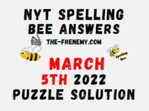 NYT Spelling Bee Solver Puzzle March 5 2022 Answers