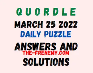 Quordle March 25 2022 Answers Puzzle
