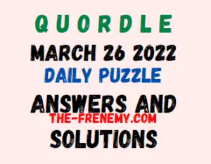 Quordle March 26 2022 Answers Puzzle