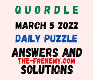 Quordle March 5 2022 Answers Puzzle Today