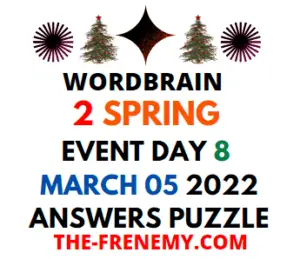WordBrain 2 Spring Event Day 8 March 5 2022 Answers Puzzle