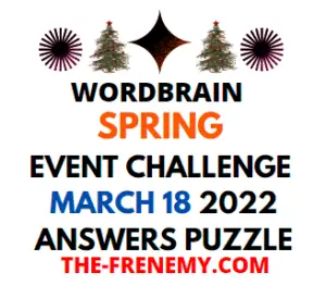 WordBrain Spring Event Challenge March 18 2022 Answers Puzzle