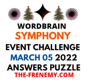 WordBrain Symphony Event Challenge March 5 2022 Answers