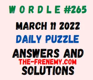 Wordle Answer March 11 2022 Solution 265