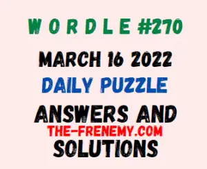 Wordle March 16 2022 Answers Puzzle Today 270