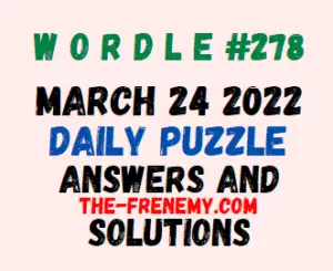 Wordle March 24 2022 Answers Puzzle Today 278