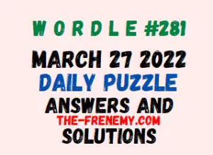 Wordle March 27 2022 Answers Puzzle 281